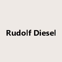 Rudolf Diesel是什么意思