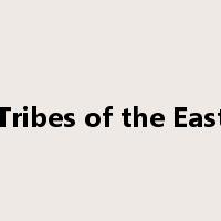 Tribes of the East是什么意思