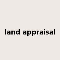 land appraisal是什么意思