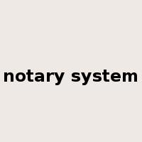 notary system是什么意思