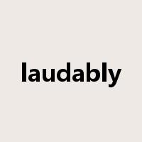 laudably是什么意思
