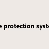fire protection system是什么意思