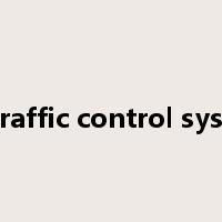 air traffic control system是什么意思
