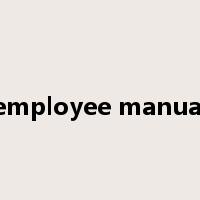 employee manual是什么意思