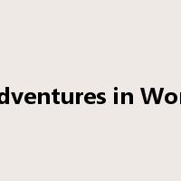 Alice's Adventures in Wonderland是什么意思