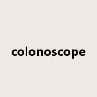 colonoscope是什么意思