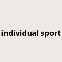 individual sport是什么意思