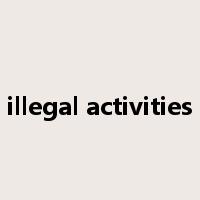 illegal activities是什么意思
