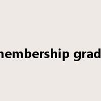 membership grade是什么意思