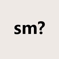 sm?是什么意思
