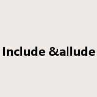 Include &allude是什么意思