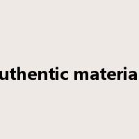 authentic materials是什么意思
