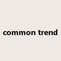common trend是什么意思