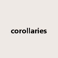 corollaries是什么意思