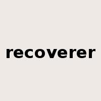 recoverer是什么意思
