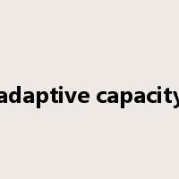 adaptive capacity是什么意思