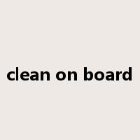 clean on board是什么意思