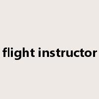 flight instructor是什么意思