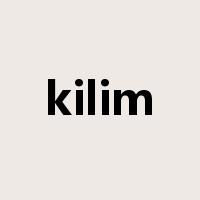 kilim是什么意思
