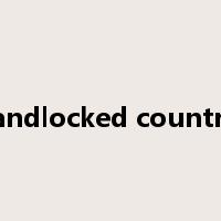 landlocked country是什么意思