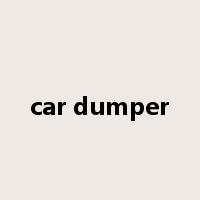 car dumper是什么意思