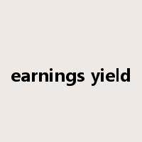earnings yield是什么意思