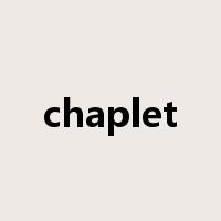chaplet是什么意思