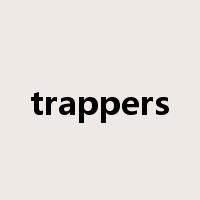trappers是什么意思