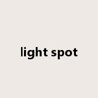 light spot是什么意思