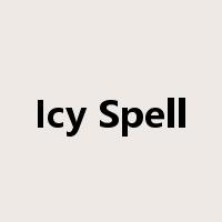 Icy Spell是什么意思