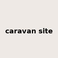 caravan site是什么意思