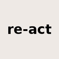 re-act是什么意思
