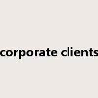 corporate clients是什么意思