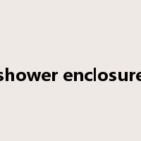 shower enclosure是什么意思