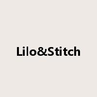 Lilo&Stitch是什么意思