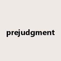 prejudgment是什么意思