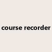course recorder是什么意思