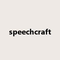 speechcraft是什么意思