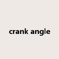 crank angle是什么意思
