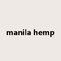 manila hemp是什么意思