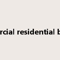 commercial residential building是什么意思