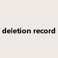 deletion record是什么意思