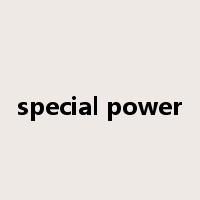 special power是什么意思