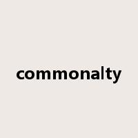 commonalty是什么意思