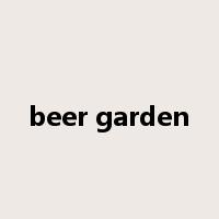 beer garden是什么意思