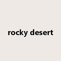 rocky desert是什么意思