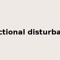 functional disturbance是什么意思