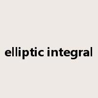 elliptic integral是什么意思