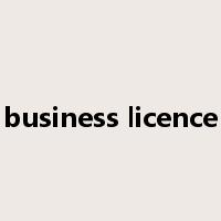 business licence是什么意思