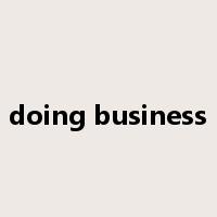 doing business是什么意思